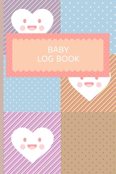 Paperback Baby Log Book: Keep track of feedings, diaper changes, nap times - Great gift Book