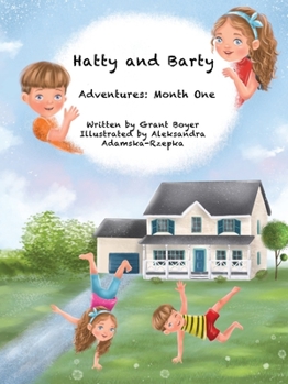 Paperback Hatty and Barty's Adventures Month One [Large Print] Book