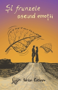 Paperback Și frunzele ascund emoții [Romansh] Book