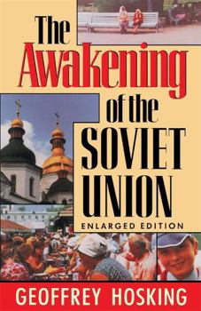 Paperback The Awakening of the Soviet Union: Enlarged Edition Book