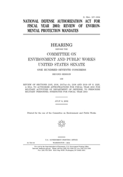 Paperback National Defense Authorization Act for Fiscal Year 2003: review of environmental protection mandates Book