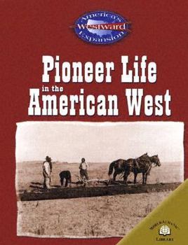 Library Binding Pioneer Life in the American West Book