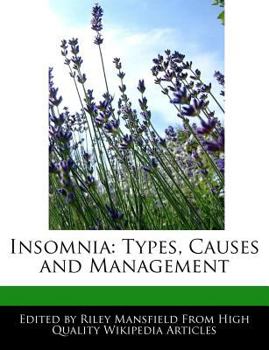 Insomni : Types, Causes and Management