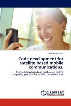 Paperback Code development for satellite based mobile communications. Book