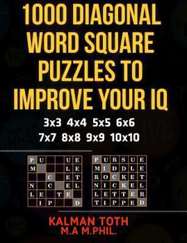 Paperback 1000 Diagonal Word Square Puzzles to Improve Your IQ Book
