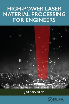Paperback High-Power Laser Material Processing for Engineers Book