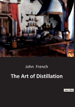 Paperback The Art of Distillation Book