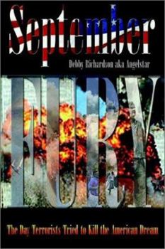 September Fury: The Day Terrorists Tried to Kill the American Dream