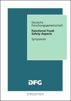 Paperback Functional Food: Safety Aspects (Forschungsberichte (DFG)) Book