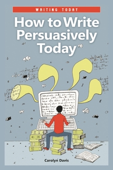 Hardcover How to Write Persuasively Today Book