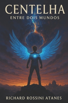 Paperback Centelha entre dois mundos [Portuguese] Book