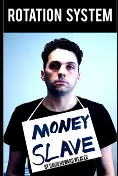 Paperback Rotation System: Money Slave Book