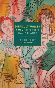 Paperback Difficult Women: A Memoir of Three Book