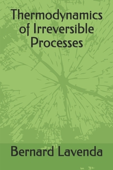 Paperback Thermodynamics of Irreversible Processes Book