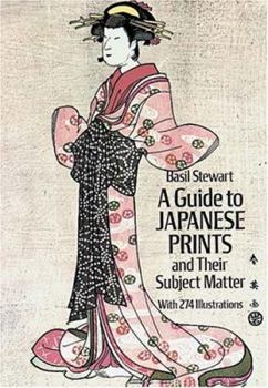 Paperback A Guide to Japanese Prints and Their Subject Matter Book
