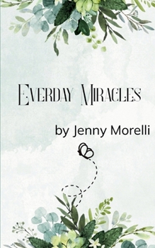 Paperback Everyday Miracles Book