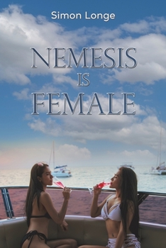 Paperback Nemesis Is Female Book