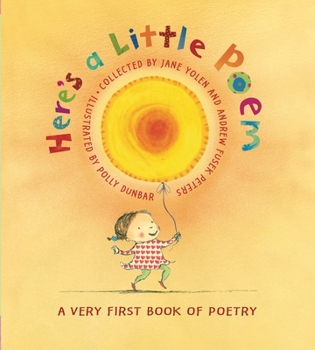 Hardcover Here's a Little Poem: A Very First Book of Poetry Book