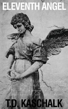 Paperback Eleventh Angel: The Paqinol Chronicles Book