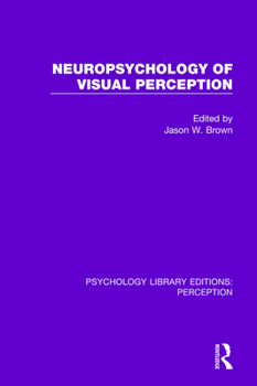 Paperback Neuropsychology of Visual Perception Book
