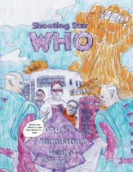 Paperback Shooting Star Who - Part 1 Stimulation Denied! Book