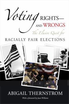 Paperback Voting Rights--And Wrongs: The Elusive Quest for Racially Fair Elections Book