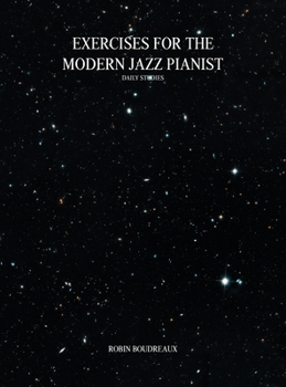 Hardcover Exercises for the Modern Jazz Pianist: Daily Studies Book