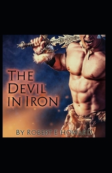 Paperback The Devil in Iron Annotated Book
