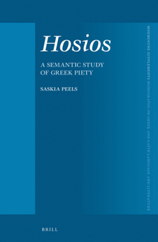 Hardcover Hosios: A Semantic Study of Greek Piety Book