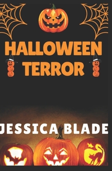Halloween Terror (Bliss High Horror)