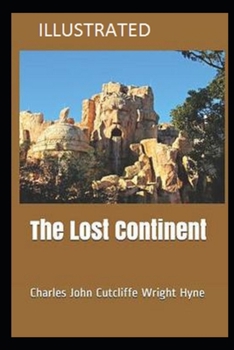 Paperback The Lost Continent Illustrated Book