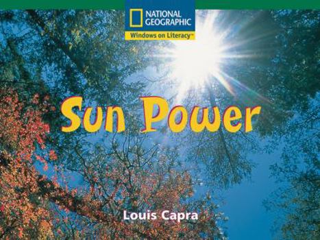 Paperback Windows on Literacy Fluent (Science: Physical Science): Sun Power Book