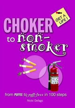 Hardcover Choker to Non-Smoker Book