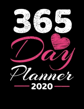 Paperback 365 Day Planner 2020: One Year Daily Planner For Daily Reflection & Activities Book