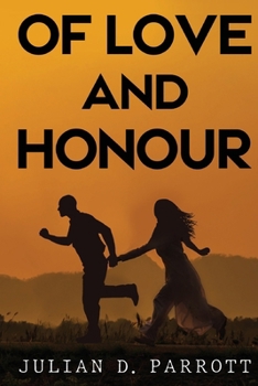 Paperback Of love and honour Book