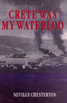 Paperback Crete Was My Waterloo Book