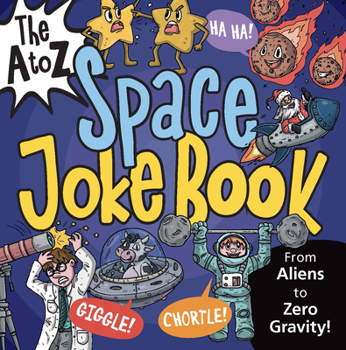 Paperback The A to Z Space Joke Book