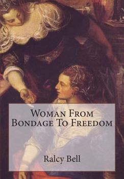 Paperback Woman From Bondage To Freedom Book