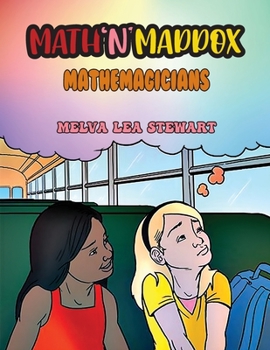 Paperback Math'n'Maddox: Mathemagicians Book