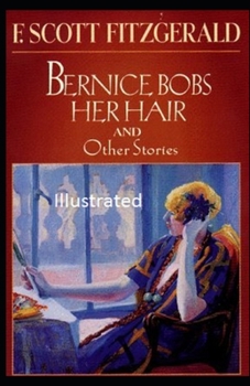 Bernice Bobs Her Hair Illustrated
