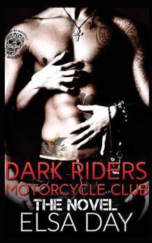Paperback Dark Riders Motorcycle Club Book