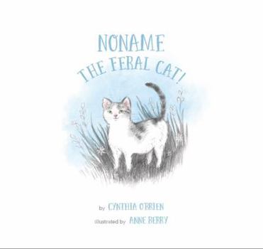 Hardcover Noname The Feral Cat Book