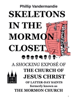 Skeletons in the Mormon Closet