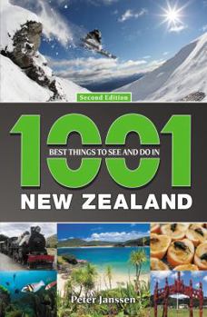 Paperback 1001 Best Things to See and Do in New Zealand Book