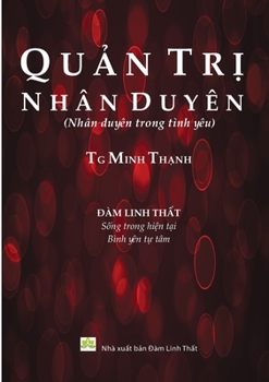 Paperback Quan Tri Nhan Duyen [Vietnamese] Book