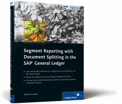 Hardcover Segment Reporting with Document Splitting in the SAP General Ledger Book