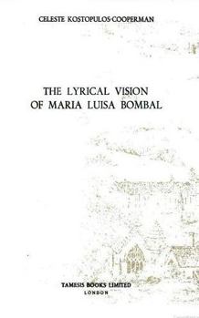 Hardcover The Lyrical Vision of María Luisa Bombal Book