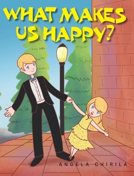 Hardcover What Makes Us Happy? Book