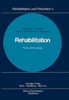 Paperback Rehabilitation PRAXIS Und Forschung [German] Book