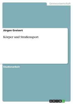 Paperback Körper und Straßensport [German] Book